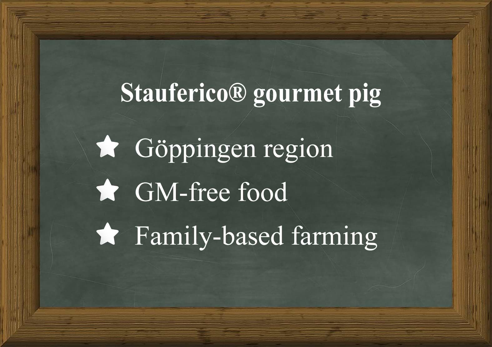 The Stauferico® gourmet pig is a delicacy that has made a name for itself both in top-level gastronomy and with meat lovers.